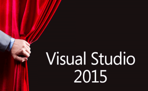 Visual Studio 2015 Has Finally Arrived
