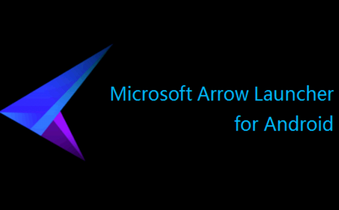 Microsoft Releases Beta Build of Arrow Launcher for Android